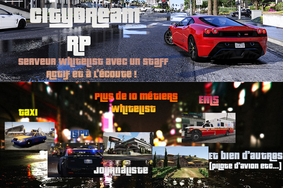 [FR] CityDream RP WL Serveur GTA
