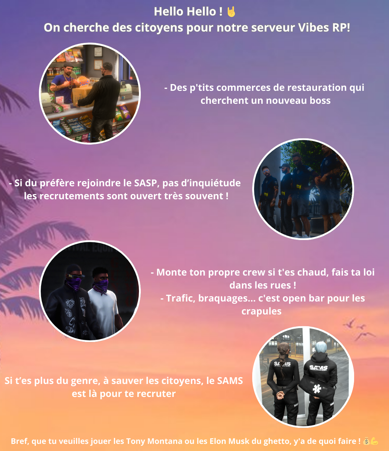 67e0532ea9717-Hello Hello ! 🤘 On cherche des citoyens pour notre serveur Vibes RP!.png